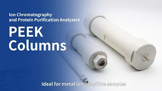 Colunas de Cromatografia de Alto Desempenho em PEEK para Cromatografia Iônica e Purificação de Proteínas