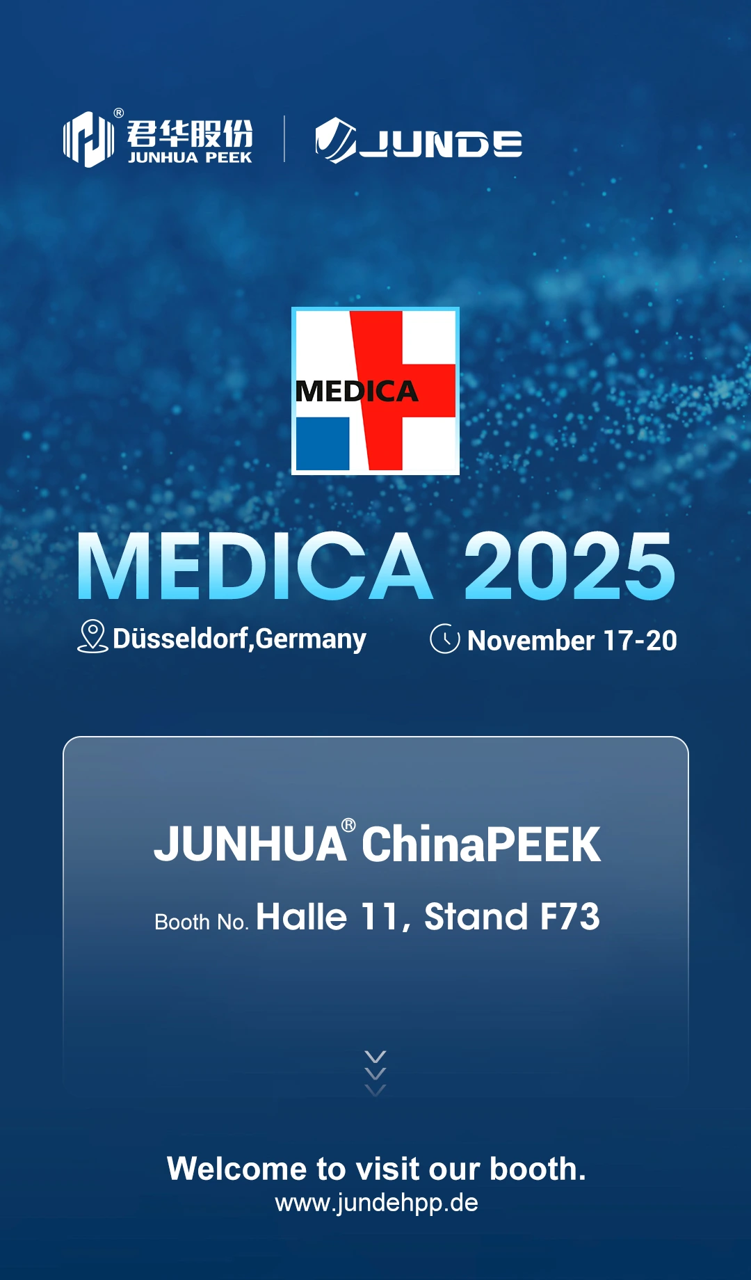 Junte-se à JunHua na MEDICA 2025 – Pavilhão 11, Estande F73!